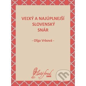 E-kniha Veľký a najúplnejší slovenský snár - Oľga Vrbová
