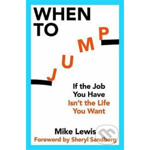 When to Jump - Mike Lewis