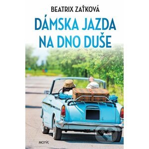 E-kniha Dámska jazda na dno duše - Beatrix Zaťková