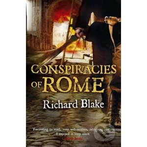 Conspiracies of Rome - Richard Blake