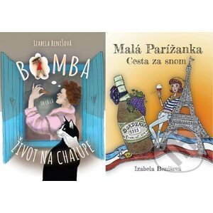 E-kniha Bomba život na chalupe + Malá Parížanka - Izabela Benišová