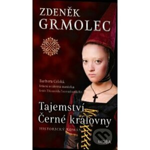 Tajemství Černé královny - Zdeněk Grmolec