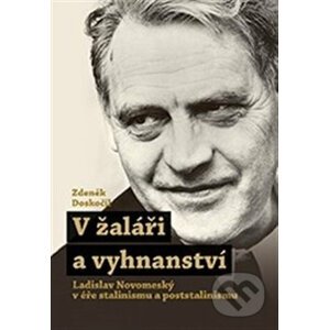 V žaláři a vyhnanství - Zdeněk Doskočil