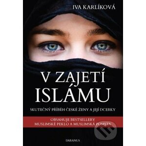 V zajetí islámu - Iva Karlíková