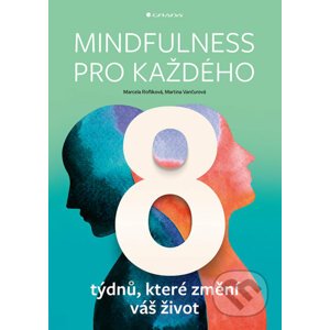 Mindfulness pro každého - Marcela Roflíková, Martina Vančurová