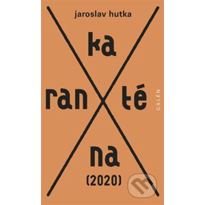 Karanténa - Jaroslav Hutka