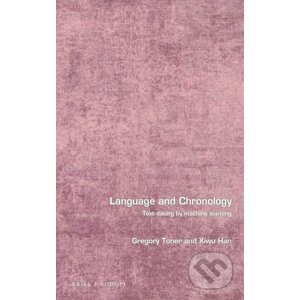 Language and Chronology - Gregory Toner, Xiwu Han