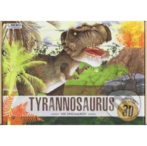 Tyrannosaurus - Vek dinosaurov - Irena Trevisan