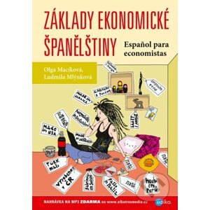 E-kniha Základy ekonomické španělštiny - Olga Macíková, Ludmila Mlýnková