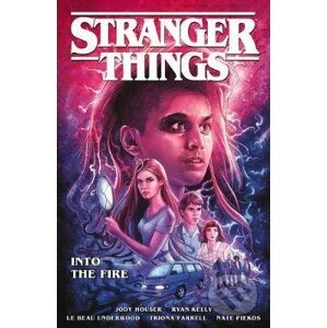 Stranger Things: Into The Fire - Jody Houser