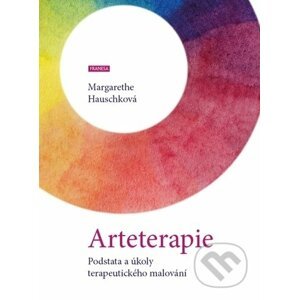 Arteterapie - Margarethe Hauschková