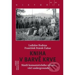 Kniha v barvě krve - Ladislav Kudrna, František Stárek
