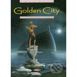 Golden City 1 - Vykradači vraků - Daniel Pecqueur, Nicolas Malfin, Pierre Schelle, Stéphane Rosa
