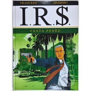 I.R.S. 1 - Benno Vrancken, Stephen Desberg