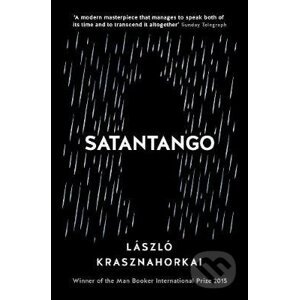 Satantango - Laszlo Krasznahorkai