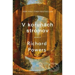 E-kniha V korunách stromov - Richard Powers