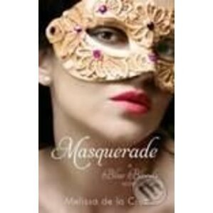 Masquerade - Melissa de la Cruz