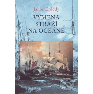 E-kniha Výmena stráží na oceáne - János Erdödy