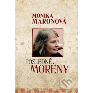 E-kniha Posledné morény - Monika Maronová