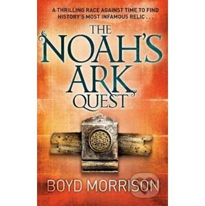 Noahs Ark Quest - Boyd Morrison