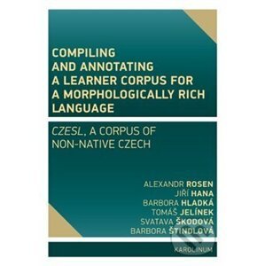 Compiling and annotating a learner corpus for a morphologically rich language - Jiří Hana