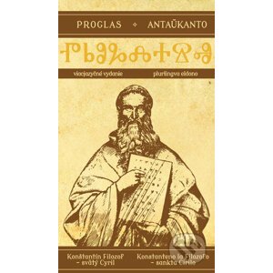Proglas / Antaukanto - Konštatýn Filozof sv. Cyril
