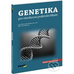 Genetika pro všeobecné praktické lékaře - Radim Brdička a kolektív autorov