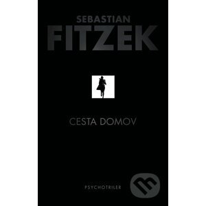 E-kniha Cesta domov - Sebastian Fitzek