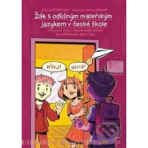 Žák s odlišným mateřským jazykem v české škole - Jitka Kendíková