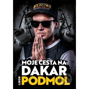 E-kniha Moje cesta na Dakar - Libor Podmol
