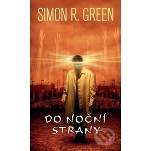 Do Noční strany - Simon R. Green