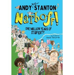 Natboff! One Million Years of Stupidity - Andy Stanton, David Tazzyman (ilustrátor)