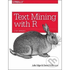 Text Mining with R - Julia Silge, David Robinson
