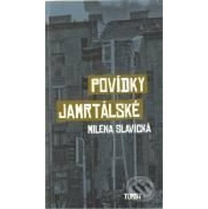 Povídky jamrtálské - Milena Slavická