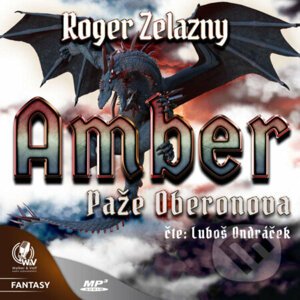 Amber 4 - Paže Oberonova - Roger Zelazny