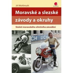 E-kniha Moravské a slezské závody a okruhy - Jiří Wohlmuth