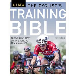 The Cyclist's Training Bible - Joe Friel