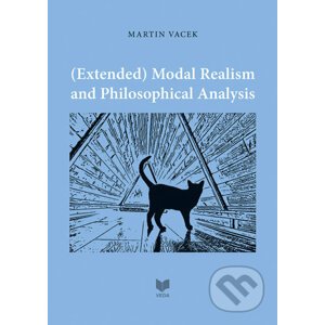 (Extended) Modal Realism and Philosophical Analysis - Martin Vacek