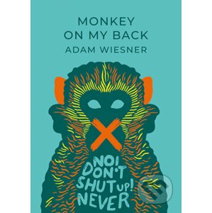 Monkey on back - Adam Wiesner