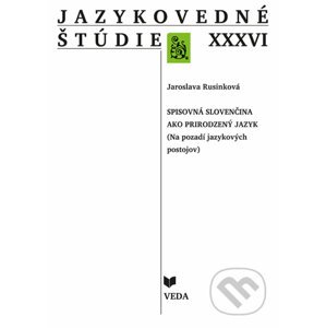 Jazykovedné štúdie XXXVI - Jaroslava Rusinková