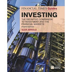 The Financial Times Guide to Investing - Glen Arnold