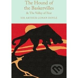 The Hound of the Baskervilles & The Valley of Fear - Conan Arthur Doyle