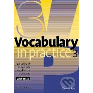Vocabulary in Practice 3 - Pre-Intermediate - Glennis Pye