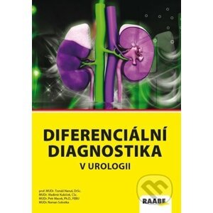 Diferenciální diagnostika v urologii - Tomáš Hanuš, Vladimír Kubíček, Petr Macek