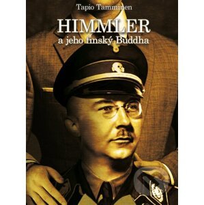 E-kniha Himmler a jeho finský buddha - Tapio Tamminen