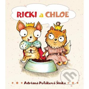 Ricki a Chloe - Adriana Poláková Šinka