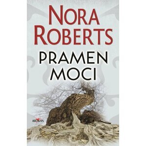 E-kniha Pramen moci - Nora Roberts