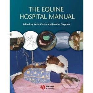 The Equine Hospital Manual - John Wiley & Sons