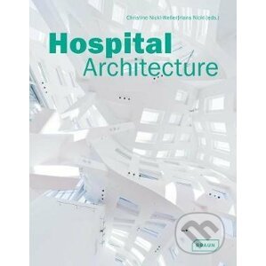 Hospital Architecture - Braun