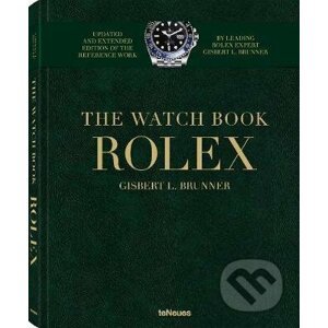 The Rolex: The Watch Book (New, Extended Edition) - Gisbert Brunner